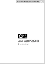 Предварительный просмотр 1 страницы Opus aeroPOUCH 8 User Manual