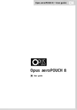 Предварительный просмотр 6 страницы Opus aeroPOUCH 8 User Manual