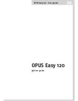 Opus Easy 120 User Manual preview