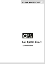 Preview for 1 page of Opus Foil Xpress Direct User Manual