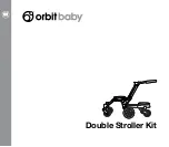 Предварительный просмотр 9 страницы Orbit baby Double Stroller Kit Manual