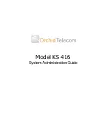 Предварительный просмотр 1 страницы Orchid Telecom KS 416 System Administration Manual