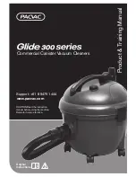 Pacvac Glide 300 Series Product & Training Manual preview