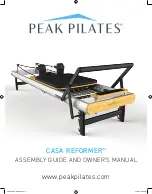 Peak Pilates CASA REFORMER Assembly Manual And Owner'S Manual preview