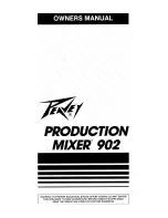 Предварительный просмотр 1 страницы Peavey Production Mixer 902 Owner'S Manual