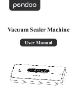 pendoo Vacuum Sealer Machine User Manual preview