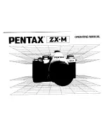 Pentax 5534 - ZX-M 35mm SLR Camera Operating Manual preview