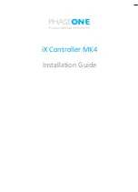 PhaseOne iX Controller MK4 Installation Manual preview