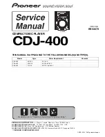 Pioneer CDJ-400 - Cd/Media Player Service Manual предпросмотр