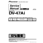 Pioneer DV-47Ai Service Manual предпросмотр