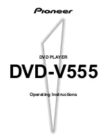 Предварительный просмотр 1 страницы Pioneer DVD-V555 Operating Insructions