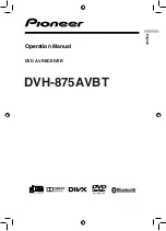 Pioneer DVH-875AVBT Operation Manual предпросмотр