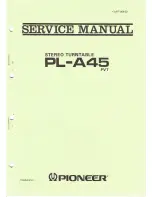 Pioneer PL-A45 Service Manual preview