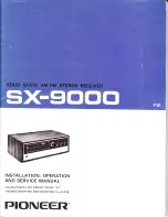 Pioneer SX-9000 Installation, Operation And Service Manual preview