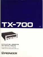 Pioneer TX-700 Installation, Operation And Service Manual preview