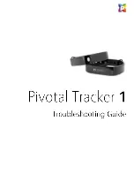 pivotal tracker 1 Troubleshooting Manual preview