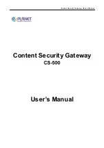 Preview for 1 page of Planet Content Security Gateway CS-500 User Manual