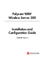 Polycom KIRK 300 Installation And Configuration Manual preview