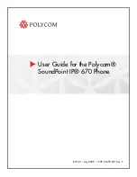 Polycom SoundPoint IP 670 User Manual preview