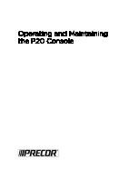 Preview for 3 page of Precor P20 Console Operating And Maintenance Instruction Manual