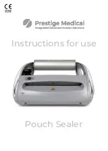 Prestige medical Pouch Sealer Instructions For Use Manual preview