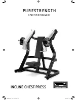 PURESTRENGTH INCLINE CHEST PRESS Use And Maintenance Instructions предпросмотр