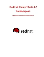 Red Hat CLUSTER SUITE 4.7 DM MULTIPATH Configuration And Administration Manual preview