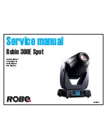 Robe Robin 300E Spot Service Manual preview