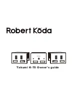 Robert koda Takumi K-70 Owner'S Manual предпросмотр