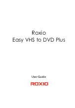 Roxio Easy VHS to DVD Plus User Manual preview