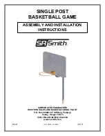 Предварительный просмотр 1 страницы S.R.Smith Single Post Basketball Game Assembly And Installation Instructions Manual