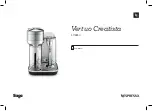 Sage Nespresso Vertuo Creatista SVE850 User Manual предпросмотр