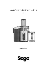 Sage Nutri Juicer Plus BJE520 Quick Manual preview