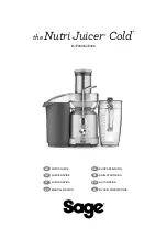 Sage the Nutri Juicer Cold Quick Manual preview