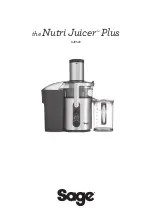 Предварительный просмотр 1 страницы Sage the Nutri Juicer Plus SJE520 Instructions Manual