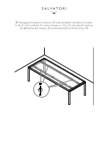 Preview for 12 page of Salvatori DESIGN FOR SOUL DINING TABLE Manual