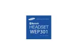 Preview for 2 page of Samsung WEP301 - Headset - Over-the-ear User Manual