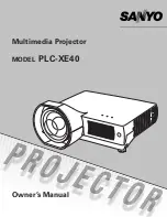 Sanyo PLC XE40 - XGA LCD Projector Owner'S Manual preview