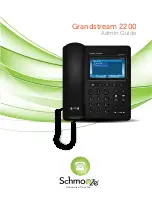 Schmooze GRANDSTREAM 2200 Admin Manual preview