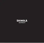 Preview for 14 page of SHINOLA MONSTER Manual