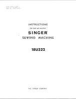 Singer 18U322 Instructions For Using And Adjusting preview