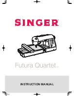 Singer Futura Quartet Instruction Manual предпросмотр