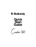 Preview for 1 page of Skullcandy Crusher 360 Quick Start Manual