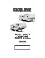 SkyLine TRAVEL TRAILER FIFTH WHEEL Owner'S Manual preview