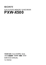 Sony PXW-X500 Service Manual preview