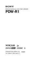 Preview for 1 page of Sony XDCAM PDW-R1 Operation Manual