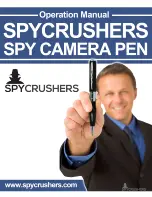 Spycrushers Spy Camera Pen Operation Manual preview