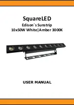 Предварительный просмотр 2 страницы Squareled Edison's Sunstrip 10x50W White Amber 3000K User Manual