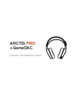 SteelSeries Arctis Pro + GameDAC Product Information Manual preview