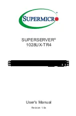 Предварительный просмотр 1 страницы Supermicro SUPERSERVER 1028UX-TR4 User Manual